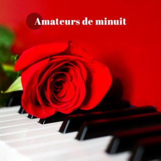 Amateurs de minuit: Meilleure musique émotionnelle et romantique