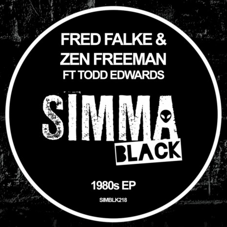 1980's (2020 Mix) ft. Zen Freeman & Todd Edwards | Boomplay Music