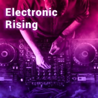 Electronic Rising