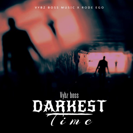 Darkest Time | Boomplay Music