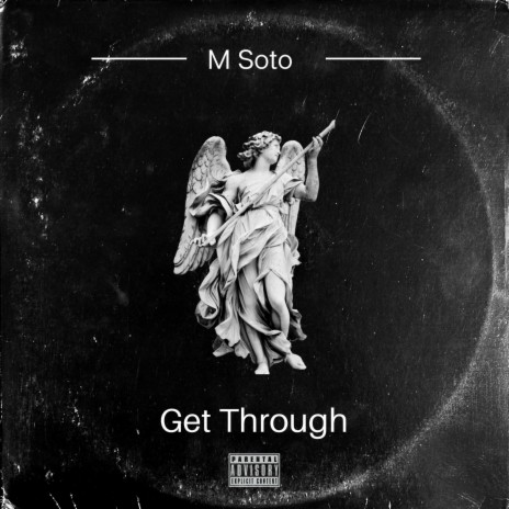 Get Through | Boomplay Music