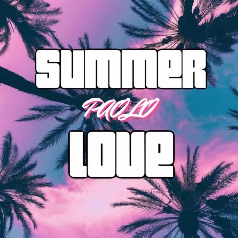 Summer Love ft. Taurinho