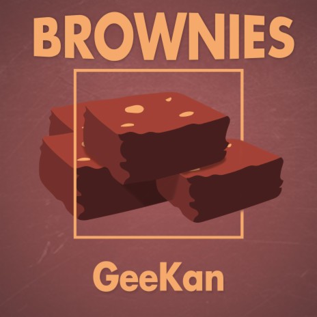 Brownies | Boomplay Music