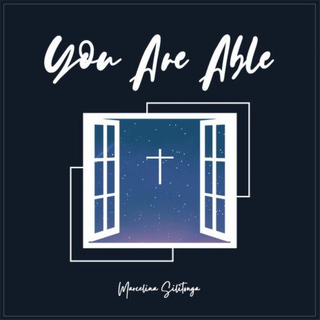 You Are Able | Boomplay Music