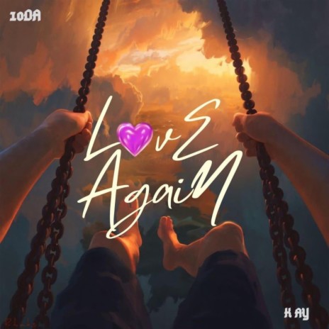 Love Again ft. K Ay | Boomplay Music
