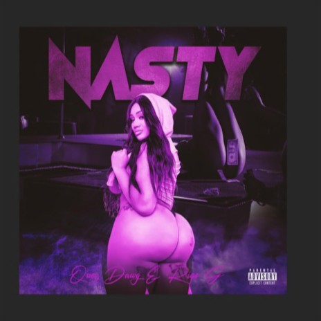 Nasty (She Want A Bag) ft. Quez Dawg | Boomplay Music
