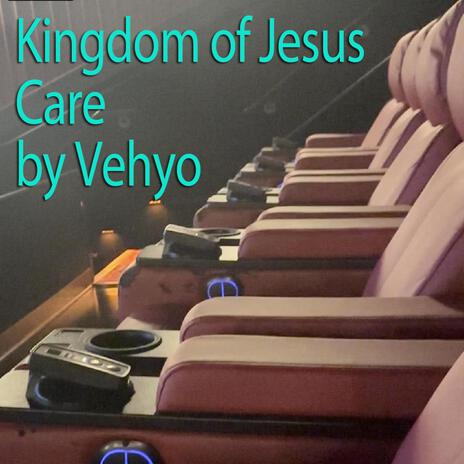 Kingdom Of Jesus Care | Boomplay Music