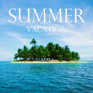 Summer Vacation (Mellow Beat)