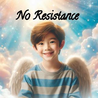 No Resistance