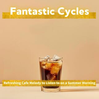 Refreshing Cafe Melody to Listen to on a Summer Morning