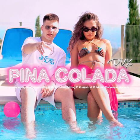 Pina Colada | Boomplay Music