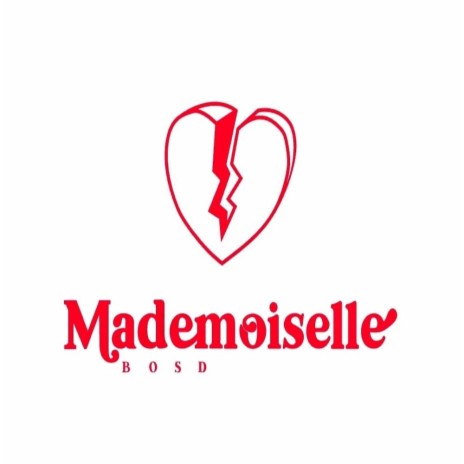 Mademoiselle | Boomplay Music