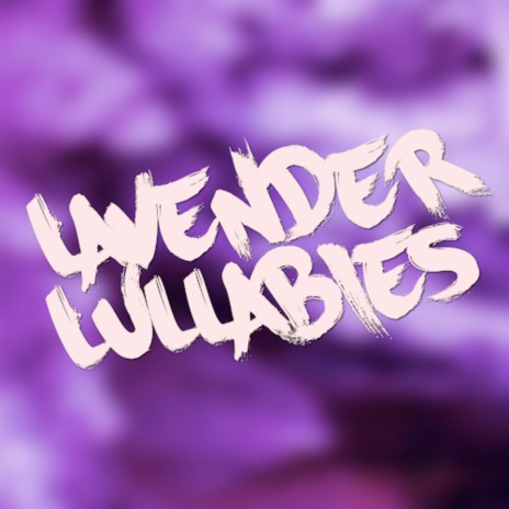 Lavender Lullabies ft. Stef De Keersmaeker | Boomplay Music