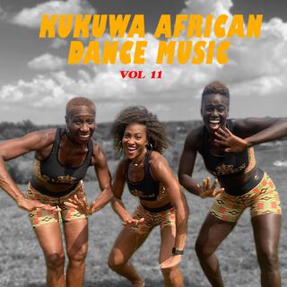 Kukuwa African Dance Music, Vol. 11