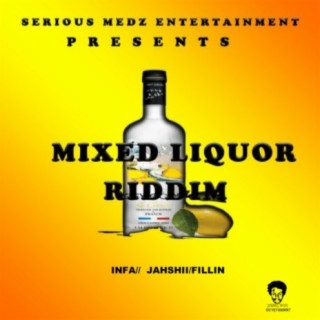 Mixed Liquor Riddim