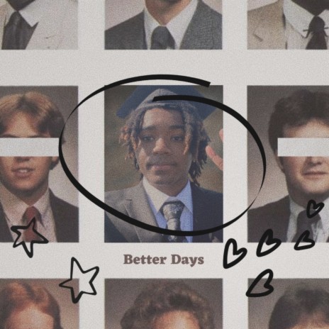 Better Days | Boomplay Music