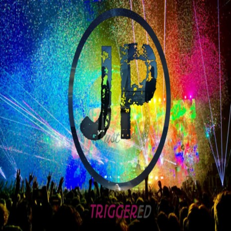 Triggered | Boomplay Music