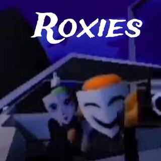 Roxies