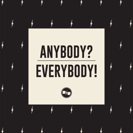 Everybody! | Boomplay Music