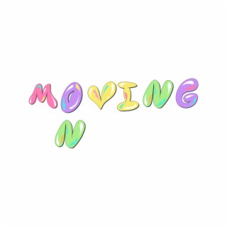 Moving On