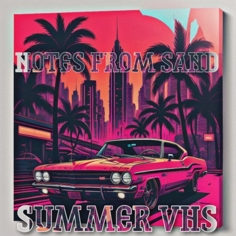 Summer Vhs