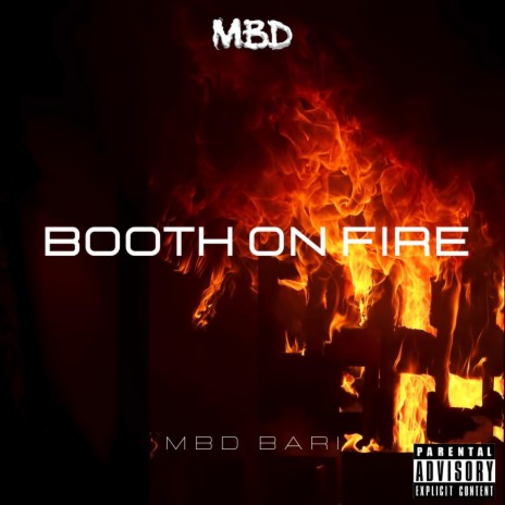 Booth On Fire | Boomplay Music