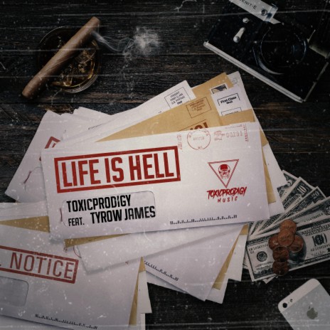 Life Is Hell ft. Tyrow James