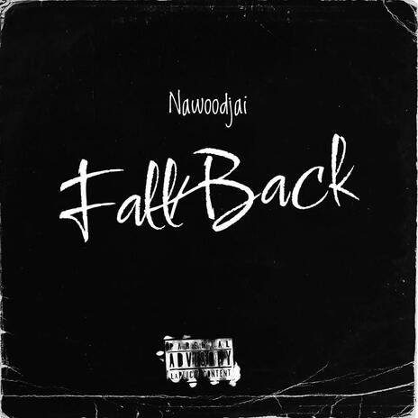 FallBack | Boomplay Music