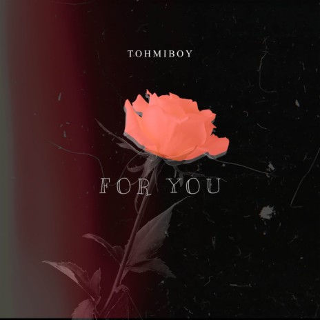 For You | Boomplay Music