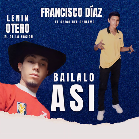 Bailalo Asi ft. Lenin Otero | Boomplay Music