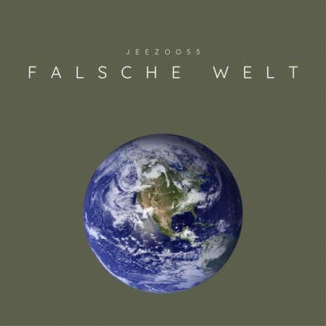 Falsche Welt | Boomplay Music