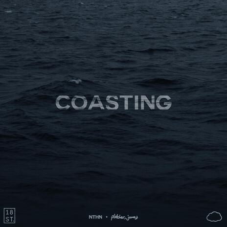 Coasting (feat. Fletcher, James) | Boomplay Music