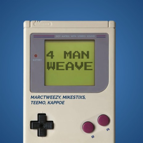 4 Man Weave ft. Marctweezy, Teemo & Kappoe