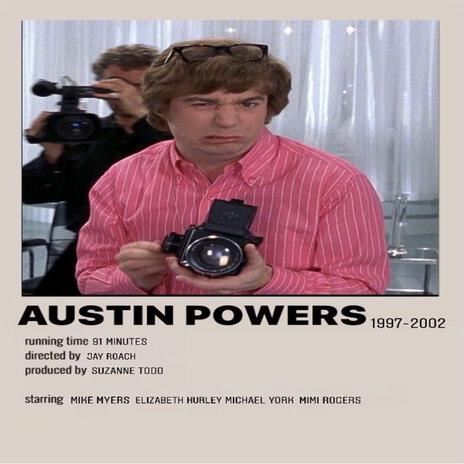 Austin Powers | Boomplay Music