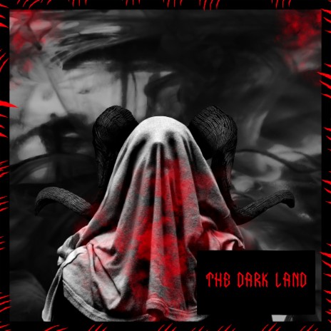 The Dark Land | Boomplay Music