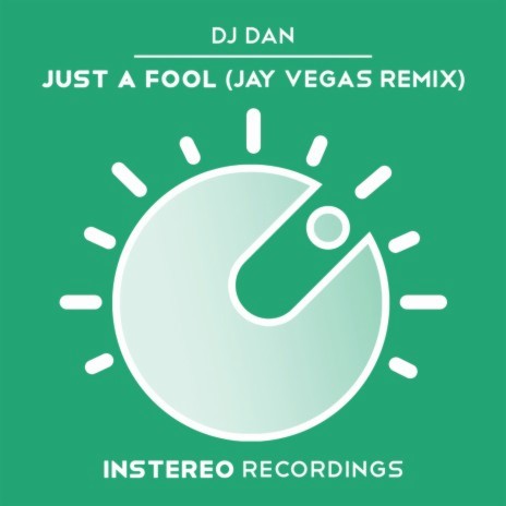 Just A Fool (Jay Vegas Remix) | Boomplay Music