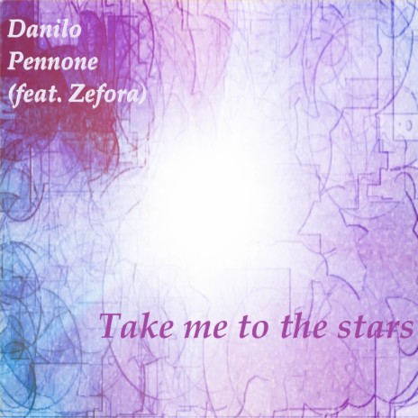 Take me to the stars (feat. Zefora) | Boomplay Music