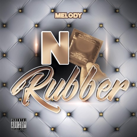 No Rubber | Boomplay Music