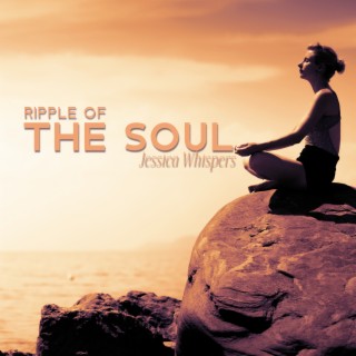 Ripple of the Soul