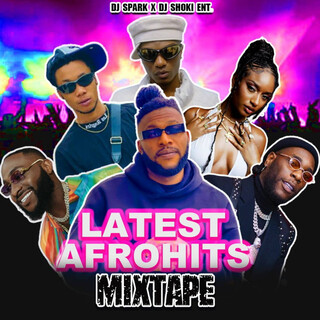 Latest Afrohits (Mixtape)