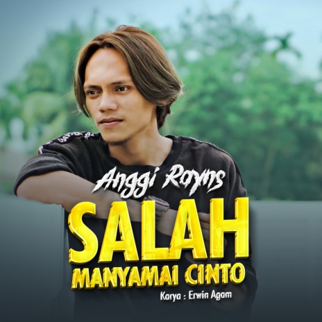 Salah Manyamai Cinto | Boomplay Music