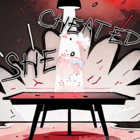 She Cheated ft. RideZonic | Boomplay Music