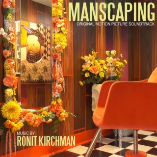 Manscaping (Original Motion Picture Soundtrack)