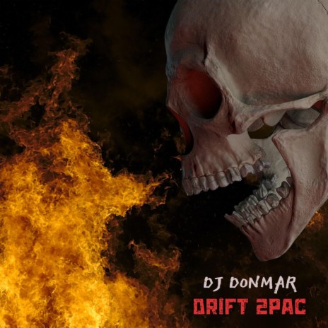 Drift 2pac | Boomplay Music