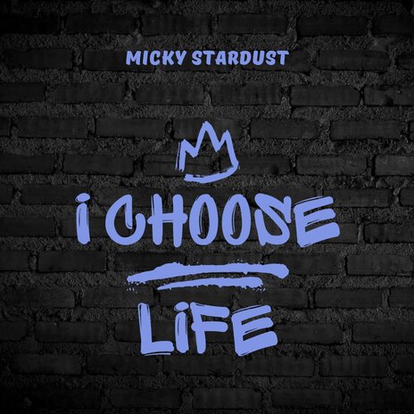 I Choose Life | Boomplay Music