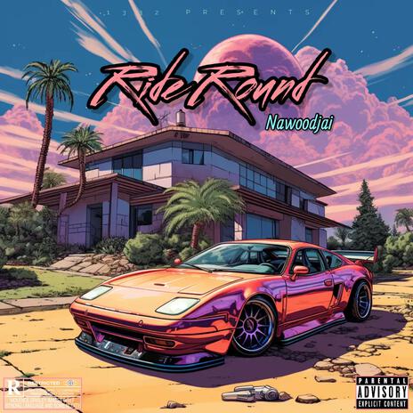 Ride Round | Boomplay Music