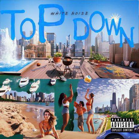 Top down | Boomplay Music