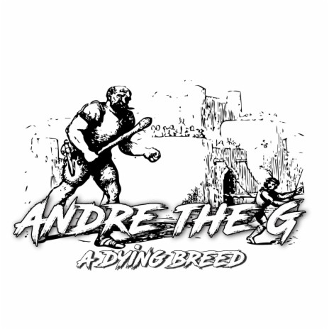 Andre The G ft. Trife Bomber, Exodus & Sick One