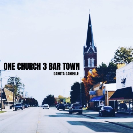 One Church 3 Bar Town | Boomplay Music