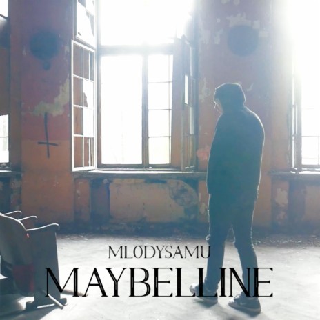 Maybelline | Boomplay Music